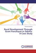 Rural Development Through Gram Panchayat in Odisha