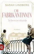 Die Fabrikantinnen – Schwesternbande