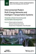 Interconnected Modern Multi-Energy Networks and Intelligent Transportation Systems