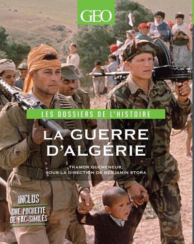 Guerre d’Algérie-Les dossiers de l’histoire