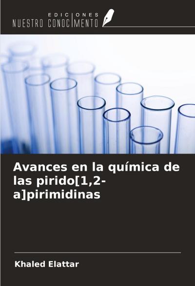 Avances en la química de las pirido[1,2-a]pirimidinas