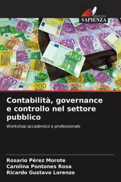 Contabilità, governance e controllo nel settore pubblico