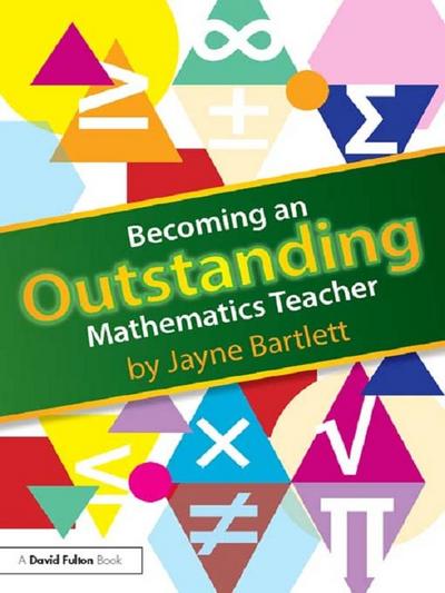 Becoming an Outstanding Mathematics Teacher