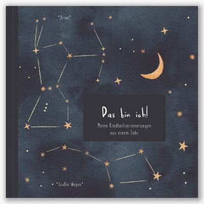 Das bin ich - Kindheitserinnerungen - Sternbilder