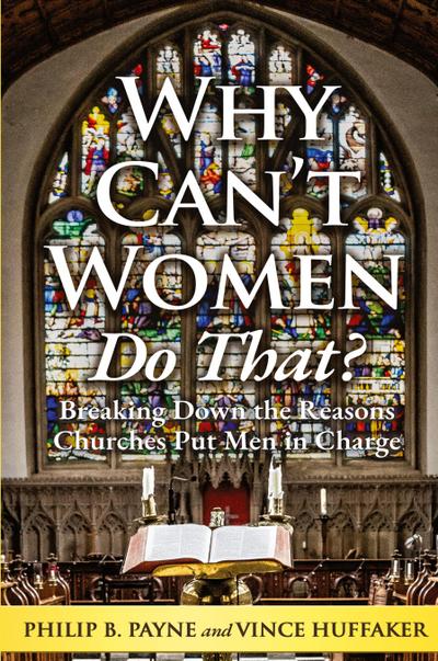 Why Can’t Women Do That?