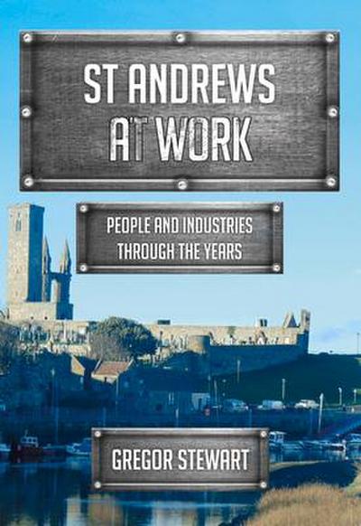 St Andrews at Work