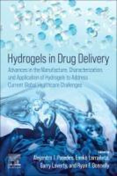 Hydrogels in Drug Delivery