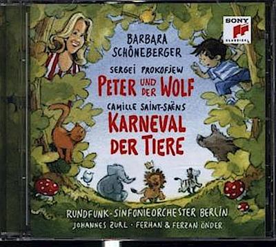 Peter und der Wolf - Karneval der Tiere, 1 Audio-CD