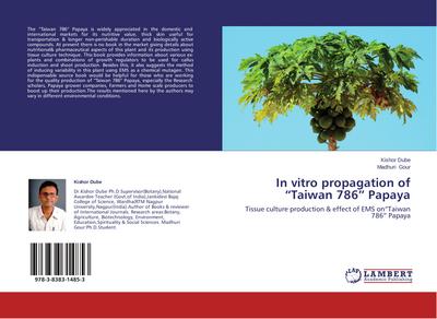 In vitro propagation of "Taiwan 786" Papaya