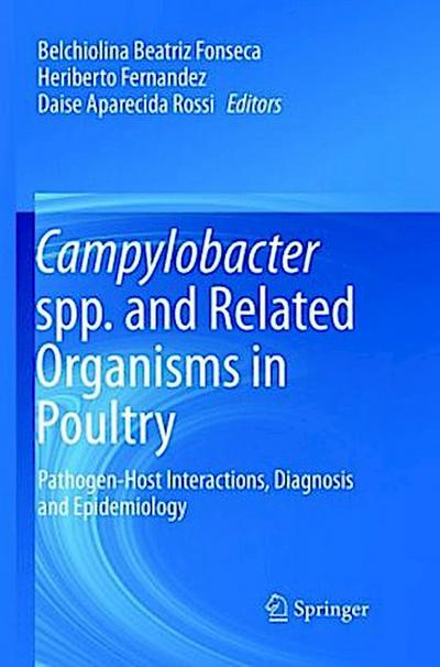 Campylobacter spp. and Related Organisms in Poultry