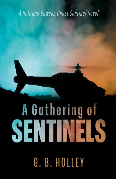 A Gathering of Sentinels