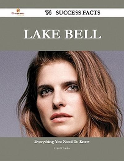 Lake Bell 74 Success Facts - Everything you need to know about Lake Bell