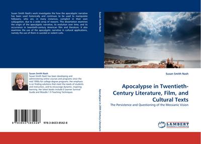 Apocalypse in Twentieth-Century Literature, Film, and Cultural Texts