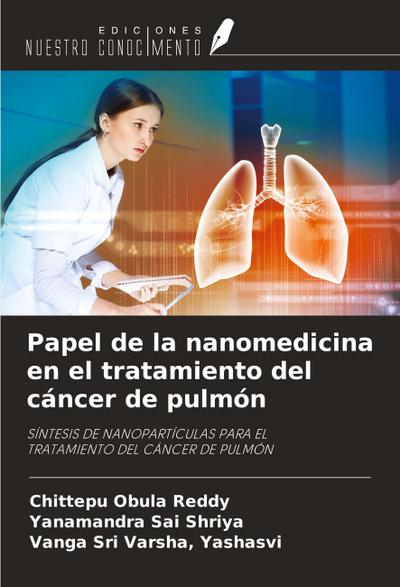 Papel de la nanomedicina en el tratamiento del cáncer de pulmón