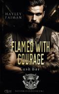 Notorious Devils MC Teil 10: Flamed with Courage (