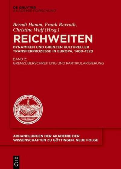 Reichweiten Grenzüberschreitung und Partikularisierung