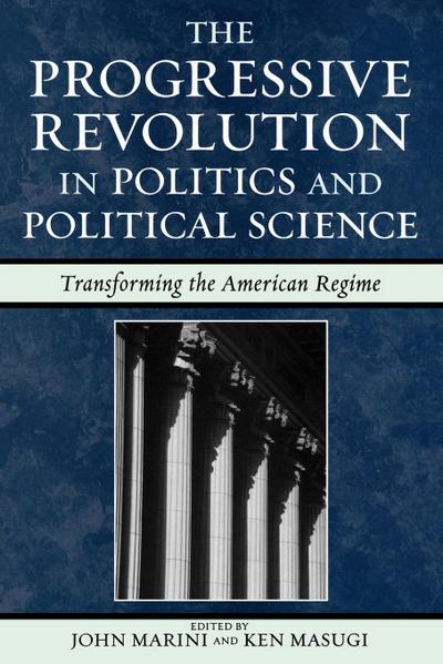 Progressive Revolution in Politics and Political Science