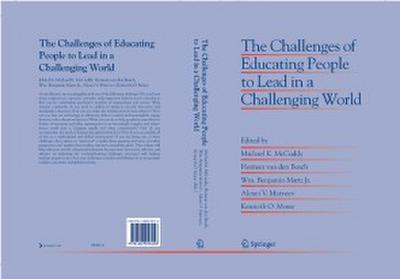 The Challenges of Educating People to Lead in a Challenging World