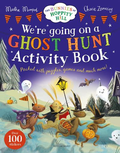 We’re Going on a Ghost Hunt Activity Book (The Bunnies of Hoppity Hill)