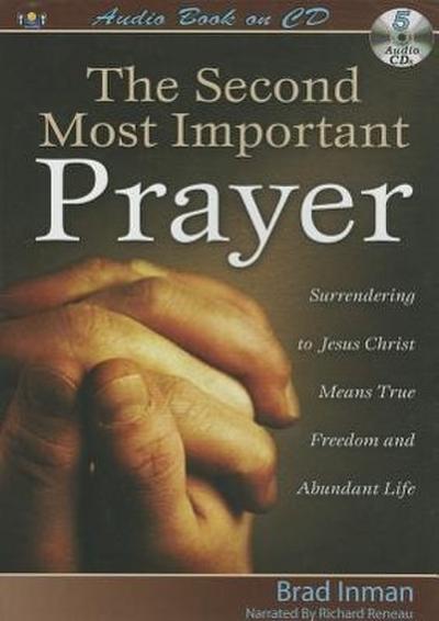 The Second Most Important Prayer