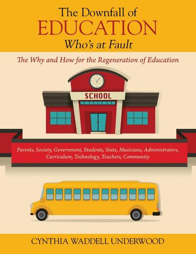 The Downfall of Education -- Who’s at Fault