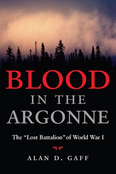 Blood in the Argonne