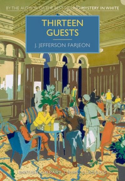 Thirteen Guests