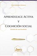 Aprendizage Activa y Cognición Social: Estudio de Caso Brasileño