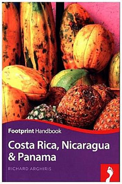 Costa Rica, Nicaragua and Panama Handbook