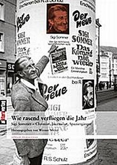 Wie rasend verfliegen die Jahr