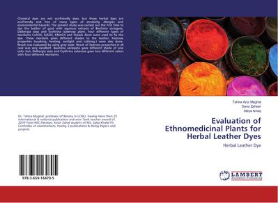 Evaluation of Ethnomedicinal Plants for Herbal Leather Dyes