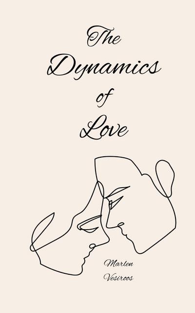 The Dynamics of Love