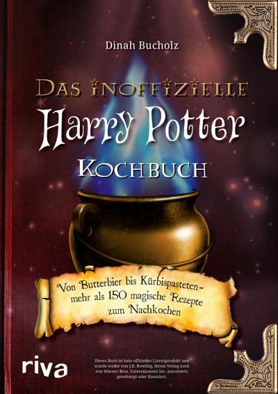 Bucholz, D: inoffizielle Harry-Potter-Kochbuch