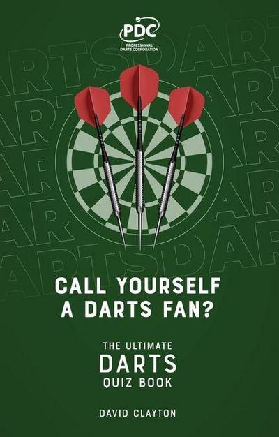 Call Yourself a Darts Fan?