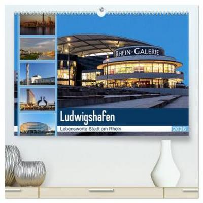 Ludwigshafen - Lebenswerte Stadt am Rhein (hochwertiger Premium Wandkalender 2026 DIN A2 quer), Kunstdruck in Hochglanz