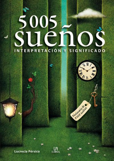 5.005 sueños : interpretación y significado