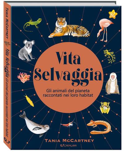 Vita selvaggia. Noi e la Natura