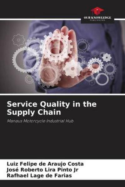 Service Quality in the Supply Chain