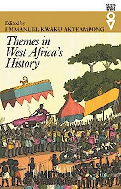 Themes in West Africa’s History