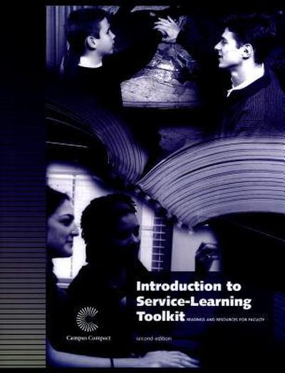 Introduction to Service-Learning Toolkit: Readings and Resources for Faculty