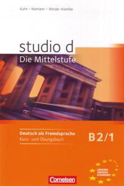 studio d 1 - Mittelstufe. Kurs- und Übungsbuch