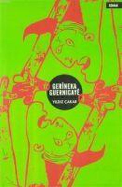 Cakar, Y: Gerineka Guernicaye Kürtce