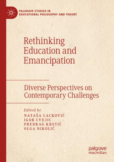 Rethinking Education and Emancipation