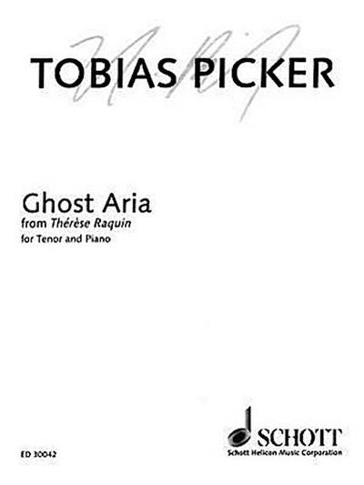 Ghost Aria from "therese Raquin": Tenor and Piano
