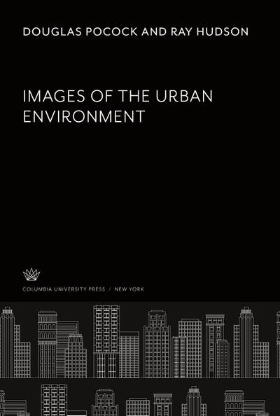 Images of the Urban Environment