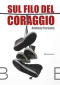 Sul filo del coraggio