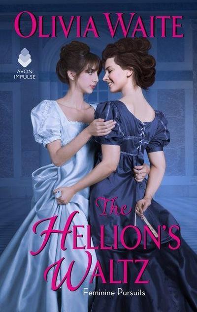 The Hellion’s Waltz