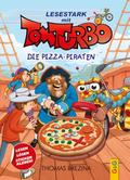 Lesestark mit Tom Turbo - Die Pizza-Piraten