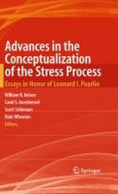 Advances in the Conceptualization of the Stress Process