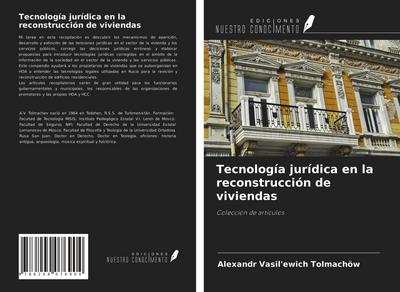 Tecnología jurídica en la reconstrucción de viviendas